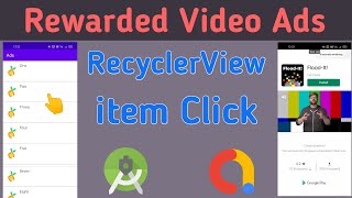 How To Implement Admob rewarded Video Ads on RecyclerView Item Click  Admob rewarded Video ads [upl. by Kelcie]