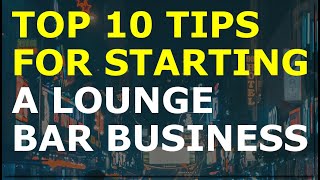 How to Start a Lounge Bar Business  Free Lounge Bar Business Plan Template Included [upl. by Mira]