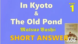 In Kyoto And The Old Pond Summary in malayalamBashoKaleidoscopeFourth SemeaterHaiku Poem [upl. by Yetty]