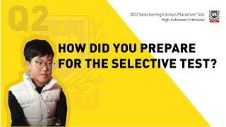 2022 Selective High School Placement Test High Achievers Interview 2 [upl. by Susanne]