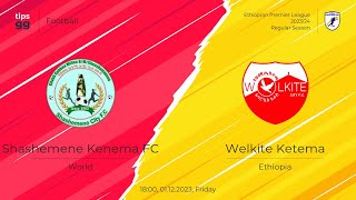 Ethiopian Betking Premiere league  Shashemene City vs Wolkite City  LIVE [upl. by Hyps]