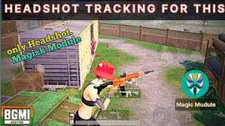 Only Headshot Magisk Module gaming Magisk Module Aim Assist Magisk Module [upl. by Neysa899]