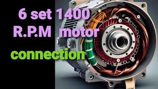 6 set 1400 RPM motor connection [upl. by Marissa]