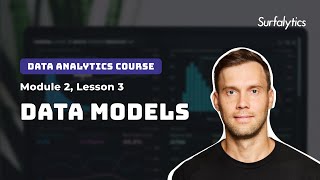 Data Models in Databases  Module 2  Surfalytics [upl. by Daggett630]