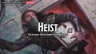 Heist  DampDTTRPG Music  1 Hour [upl. by Ardeen]