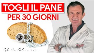 Ecco cosa Succede al tuo Corpo se Togli il Pane 30 Giorni [upl. by Alket]