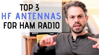 3 Best HF Antennas For Ham Radio Beginners Effective [upl. by Milt]