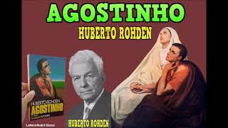 AGOSTINHO — LIVRO — PROF HUBERTO ROHDEN — PREFÁCIO — FUNDAÇÃO ALVORADA 4º EDIÇÃO [upl. by Eitsyrc]