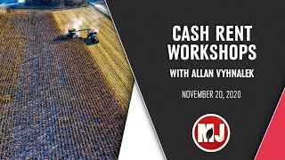 Cash Rent Workshops  Allan Vyhnalek  November 20 2020 [upl. by Potts]