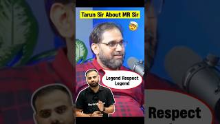 Tarun sir on MR Sir 😱 in Podcast shorts neet2025 mrsir physicswallah [upl. by Lynnet576]