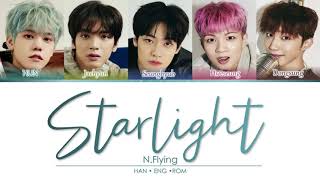 NFlying 엔플라잉  STARLIGHT Lyrics Color Coded Lyrics EngRomHan가사 [upl. by Hosea887]