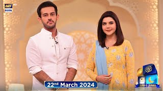 Shan e Suhoor  Azaan Sami Khan  22 March 2024  ARY Digital [upl. by Natka687]