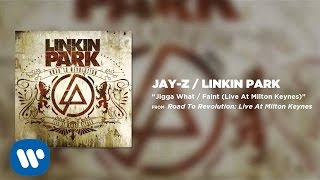 Jigga What  Faint  Jay Z  Linkin Park Road to Revolution Live at Milton Keynes [upl. by Solon]