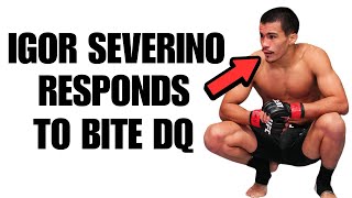 Igor Severino Responds To Bite DQ At UFC Vegas 89 [upl. by Hambley]