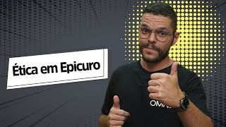 Ética em Epicuro  Brasil Escola [upl. by Petronia]