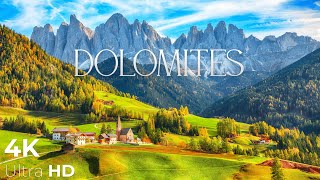 DOLOMITES  Italy Relaxation Film 4K  Peaceful Relaxing Music  Nature 4k Video UltraHD [upl. by Mcculloch]