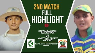 2nd Match Full Highlight  Karwan Pakistan RLCA Haripur vs Abbottabad Cricket Academy [upl. by Adirem1]