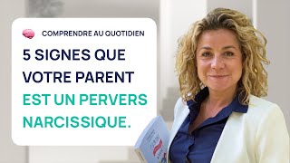 5 SIGNES QUE VOTRE PARENT EST UN PERVERS NARCISSIQUE [upl. by Elda193]