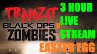 TranZit Zombies Easter Egg Hunting Live Stream Footage 3 Hours [upl. by Craggy543]