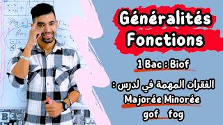 Généralités Sur Les Fonctions  1 Bac BIOF 🟥 Partie 4  Majorée Minorée  gof fog 🟥 أهم الفقرات [upl. by Oniram]