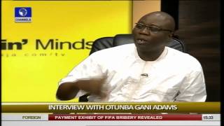 Rubbin Minds Gani Adams Hopeful Buhari Can Fight Corruption  070615 Part 4 [upl. by Zerk]