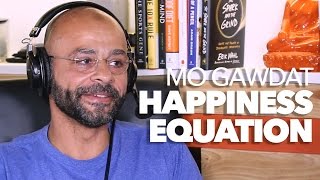 The Happiness Equation with Mo Gawdat [upl. by Herbie497]