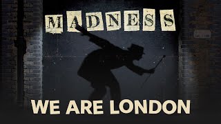 Madness  We Are London Official Audio [upl. by Jacquelin730]