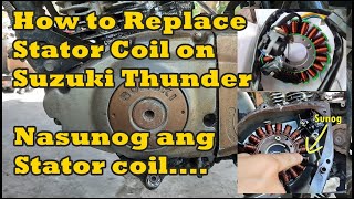 Suzuki thunder 125 stator coil installation  Walang lightning at charging system ang motor [upl. by Einre16]