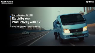 Tata Ace EV 1000  Kaamyabi Ko Karein Charge with a more Comfortable Vehicle [upl. by Corb194]