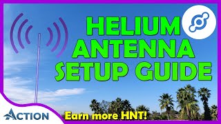 Ultimate Helium Antenna Setup Guide  DIY Mount and Enclosure  RAK Hotspot MNTD Miner [upl. by Iccir]