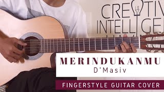 Merindukanmu  DMasiv Fingerstyle [upl. by Cinom]