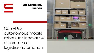 DB Schenker Sweden CarryPick autonomous mobile robots for innovative logistics automation [upl. by Aisan292]