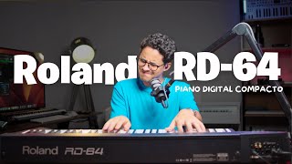 Roland RD64 Piano Digital Compacto e Poderoso [upl. by Costello846]