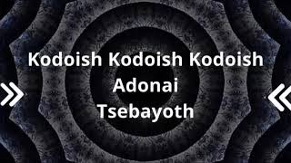 Mantra Kodolsh Kodoish Kodoish AdonalTsebayoth  Remove Energias Negativas [upl. by Farrel]