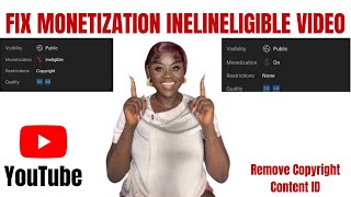 How to Fix Monetization Ineligible Video on YouTube 2024  Simple Steps to Get Monetized Fast [upl. by Dorweiler872]