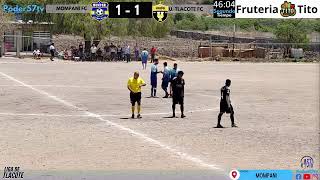 MOMPANI FC vc UNION TLACOTE FC  Segundo Tiempo [upl. by Audres]