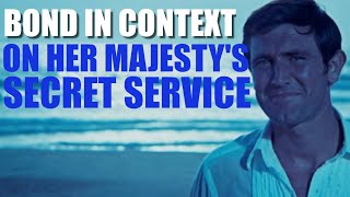 On Her Majestys Secret Service Bond in Context  Bond Film History [upl. by Celio481]