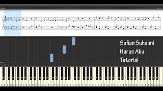 Sufian Suhaimi  Harus Aku Tutorial cover Piano instrumental [upl. by Anilegnave]