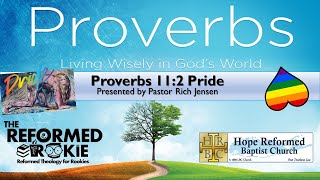 Proverbs 112 quotPridequot [upl. by Charlotte611]