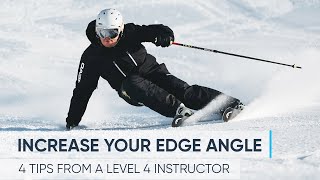 HOW TO INCREASE YOUR EDGE ANGLE  4 Skiing Tips from a Pro [upl. by Loren]