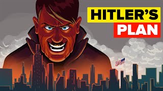 Hitlers Plans for USA If He Won [upl. by Nagek]