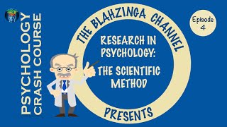 Psychology Crash Course 4 The Scientific Method [upl. by Neemsaj]