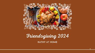 Friendsgiving 2024 Recipe Collab [upl. by Antoine]