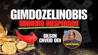 DINHEIRO INESPERADO  GIMDOZELINOBIS  11 MINUTOS POR DIA  Gilson Chveid Oen  MANTRAS 2025 [upl. by Raybourne668]