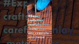 Expert craftsmen inlay metal lines into exquisite wood Good tools and machinery can simplify Tasks [upl. by Ettebab]