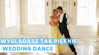 Wyglądasz Tak Pięknie  Sobel  Polish Song  Waltz  Wedding Dance Choreography [upl. by Florian]