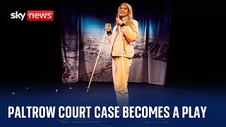 Gwyneth Paltrow court case solid gold for theatre say creators of new play [upl. by Ramyaj]