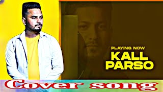 Kal Parso  G Khan  Vedio Song  Ft Manjit Bains  Fresh Media Record  Cover song [upl. by Gastineau]