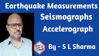 Earthquake measurements Seismograph Accelerograph [upl. by Coats]