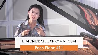 11 Diatonicism vs Chromaticism [upl. by Barret]